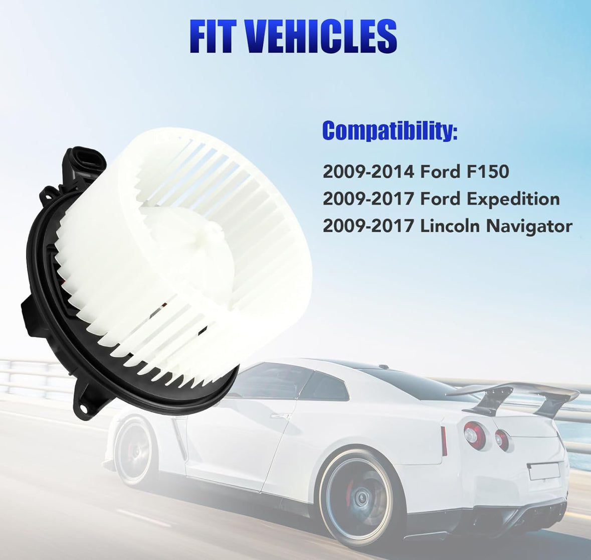 Front HVAC Heater Blower Motor with Fan Fits for Ford F150 F-150 Expedition Lincoln Navigator 2009 2010 2011 2012 2013 2014 2015 2016 2017 AC Blower Motor Replaces# 700237 CL1Z19805A AL1Z19805B